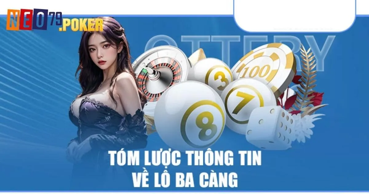 Lô Ba Càng Neo79 - Những Cách Bắt Số Chuẩn Xác Từ Cao Thủ